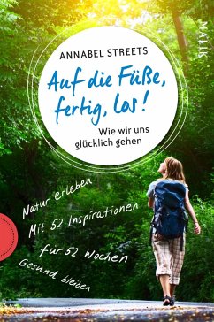 Auf die Füße, fertig, los! - Streets, Annabel