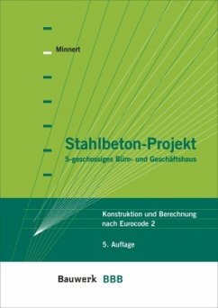 Stahlbeton-Projekt - Buch mit E-Book, m. 1 Buch, m. 1 Beilage - Minnert, Jens