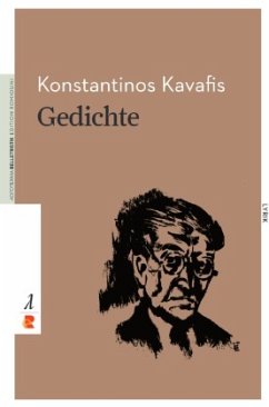 Gedichte - Kavafis, Konstantinos P.