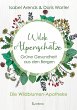 Wilde Alpenschätze - Bild 1