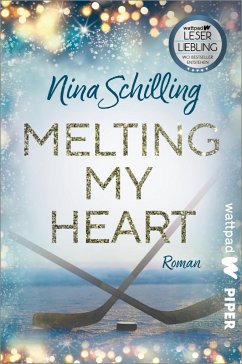 Melting my Heart / My Heart Bd.1 - Schilling, Nina