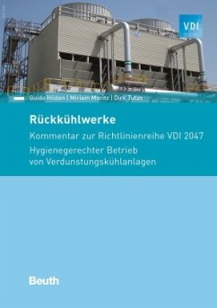 Rückkühlwerke - Buch mit E-Book, m. 1 Buch, m. 1 Beilage - Hilden, Guido;Moritz, Miriam;Tutas, Dirk