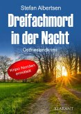 Dreifachmord in der Nacht