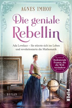 Die geniale Rebellin / Bedeutende Frauen, die die Welt verändern Bd.9 - Imhof, Agnes