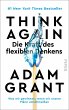 Think Again - Die Kraft des flexiblen... - Bild 1