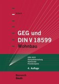 GEG 2020 und DIN V 18599 - Buch mit E-Book, m. 1 Buch, m. 1 Beilage
