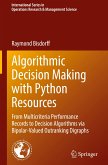 Algorithmic Decision Making with Python Resources