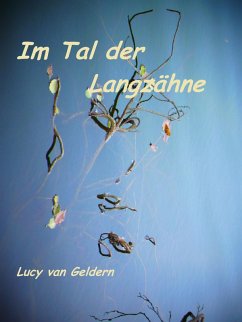 Im Tal der Langzähne (eBook, ePUB) - Geldern, Lucy van