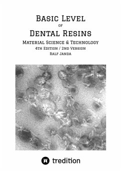 Basic Level of Dental Resins - Material Science & Technology (eBook, ePUB) - Janda, Ralf