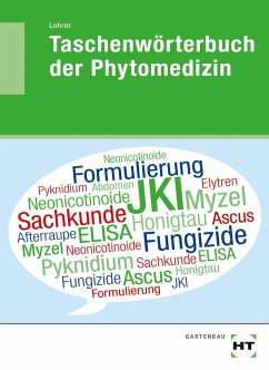 eBook inside: Buch und eBook Taschenwörterbuch der Phytomedizin - Lohrer, Thomas
