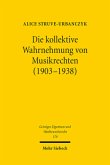 Die kollektive Wahrnehmung von Musikrechten (1903-1938)