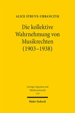 Die kollektive Wahrnehmung von Musikrechten (1903-1938) - Struve-Urbanczyk, Alice