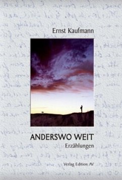 ANDERSWO WEIT - Kaufmann, Ernst