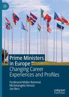 Prime Ministers in Europe - Müller-Rommel, Ferdinand;Vercesi, Michelangelo;Berz, Jan