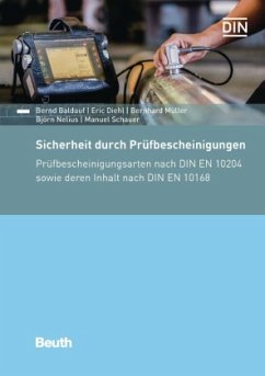 Sicherheit durch Prüfbescheinigungen - Buch mit E-Book, m. 1 Buch, m. 1 Beilage - Baldauf, Bernd;Diehl, Eric;Müller, Bernhard