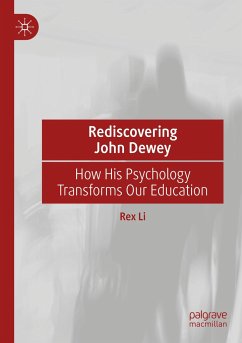 Rediscovering John Dewey - Li, Rex