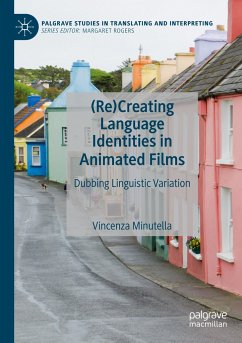 (Re)Creating Language Identities in Animated Films - Minutella, Vincenza