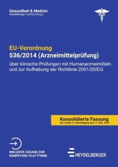 Gesundheit und Medizin / EU-Verordnung 536/2014 (Arzneimittelprüfung) - Institut, Heydelberger