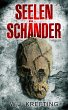 Seelenschänder: Thriller (eBook, ePUB) - Bild 1