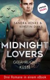 Midnight Lovers: Gefährliche Küsse (eBook, ePUB)