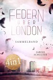 Federn über London - Sammelband (eBook, ePUB)