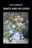 Dante and his loves (eBook, ePUB)
