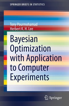 Bayesian Optimization with Application to Computer Experiments (eBook, PDF) - Pourmohamad, Tony; K. H. Lee, Herbert