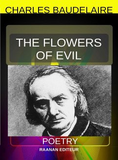 The Flowers of Evil (eBook, ePUB) - Baudelaire, Charles