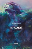 Mèta a metà (eBook, ePUB)