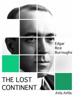 The Lost Continent (eBook, ePUB) - Rice Burroughs, Edgar