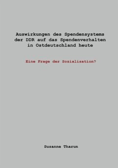 Cover Auswirkungen des Spendensystems der DDR auf das Spendenverhalten in Ostdeutschland heute - (eBook, ePUB)