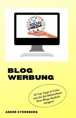 Blog Werbung (eBook, ePUB) - Sternberg, Andre