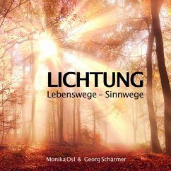 Lichtung (MP3-Download) - Osl, Monika; Schärmer, Georg