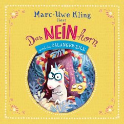 Das NEINhorn und die SchLANGEWEILE (MP3-Download) - Kling, Marc-Uwe