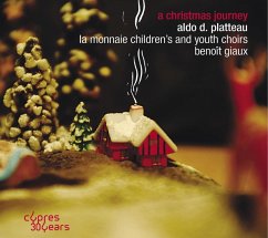 A Christmas Journey-30 Jahre Cypres - Giaux,B./La Monnaie Children'S And Youth Choirs