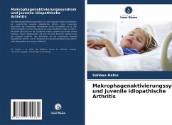 Makrophagenaktivierungssyndrom und juvenile idiopathische Arthritis - Hafez, Sahbaa