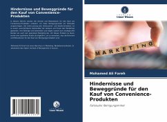 Hindernisse und Beweggründe für den Kauf von Convenience-Produkten - Fareh, Mohamed Ali