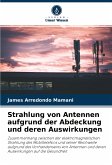 Strahlung von Antennen aufgrund der Abdeckung und deren Auswirkungen