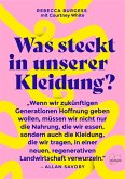 Was steckt in unserer Kleidung?