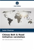 Chinas Belt & Road Initiative verstehen
