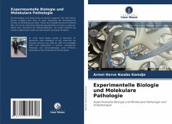 Experimentelle Biologie und Molekulare Pathologie - Nwabo Kamdje, Armel Herve