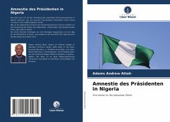 Amnestie des Präsidenten in Nigeria - Attah, Adams Andrew