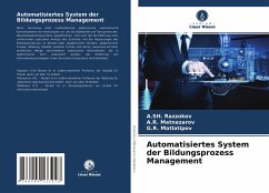 Automatisiertes System der Bildungsprozess Management - Razzokov, A.SH.;Matnazarov, A.R.;Matlatipov, G.R.