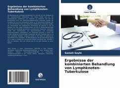 Ergebnisse der kombinierten Behandlung von Lymphknoten-Tuberkulose - Mezri, Sameh