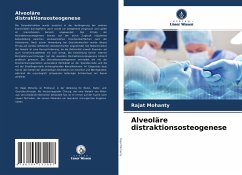 Alveoläre distraktionsosteogenese - Mohanty, Rajat