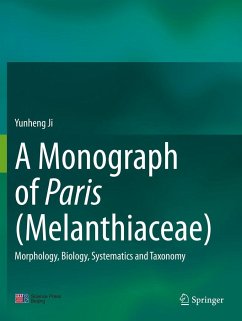 A Monograph of Paris (Melanthiaceae) - Ji, Yunheng