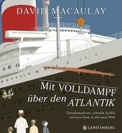 Mit Volldampf über den Atlantik - Macaulay, David