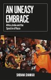 An Uneasy Embrace (eBook, ePUB) An Uneasy Embrace (eBook, ePUB)