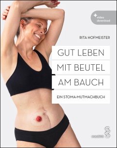 Gut leben mit Beutel am Bauch - Hofmeister, Rita