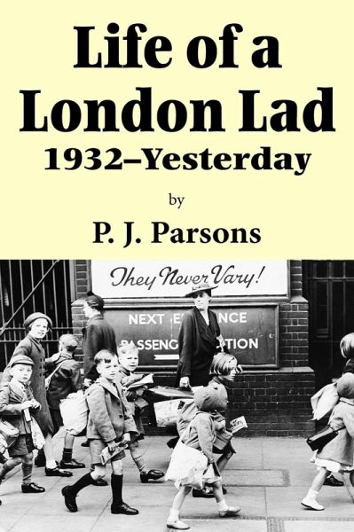 Life of a London Lad (eBook, ePUB) Life of a London Lad (eBook, ePUB)